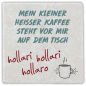 Preview: 1001 Marmorfliese "Mein kleiner heißer Kaffee …"