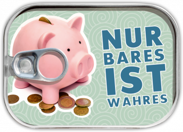 0511 Dosenpost "Nur Bares ist Wahres"