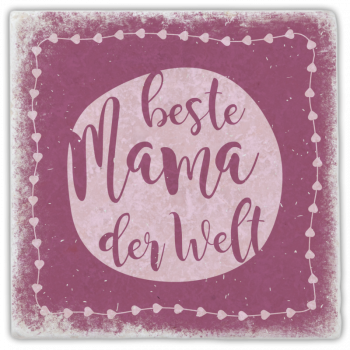 0937 Marmorfliese "beste Mama der Welt"