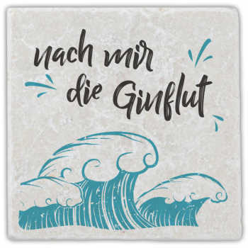 1004 Marmorfliese "nach mir die Ginflut"