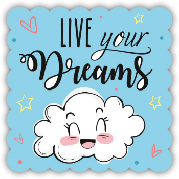 32102 Formmagnet "live your dreams"