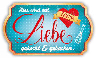 32145 Formmagnet "Hier wird mit Liebe …"