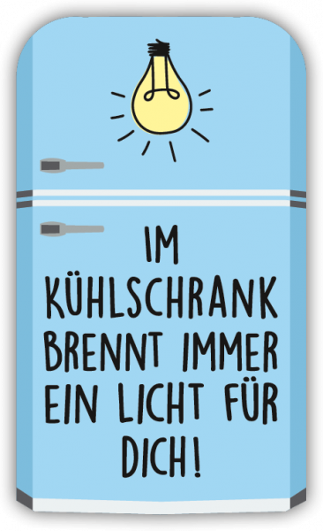 32116 Formmagnet " Im Kühlschrank …."