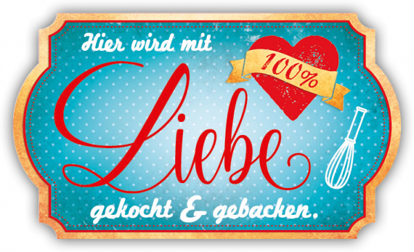 32145 Formmagnet "Hier wird mit Liebe …"